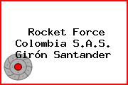 Rocket Force Colombia S.A.S. Girón Santander
