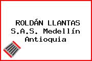 ROLDÁN LLANTAS S.A.S. Medellín Antioquia
