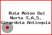 Ruta Motos Del Norte S.A.S. Girardota Antioquia