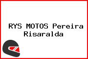 RYS MOTOS Pereira Risaralda