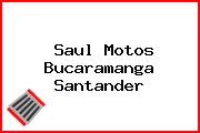 Saul Motos Bucaramanga Santander