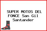 SUPER MOTOS DEL FONCE San Gil Santander