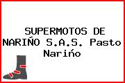 SUPERMOTOS DE NARIÑO S.A.S. Pasto Nariño