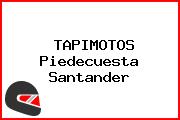 TAPIMOTOS Piedecuesta Santander