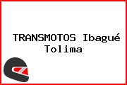 TRANSMOTOS Ibagué Tolima