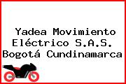 Yadea Movimiento Eléctrico S.A.S. Bogotá Cundinamarca