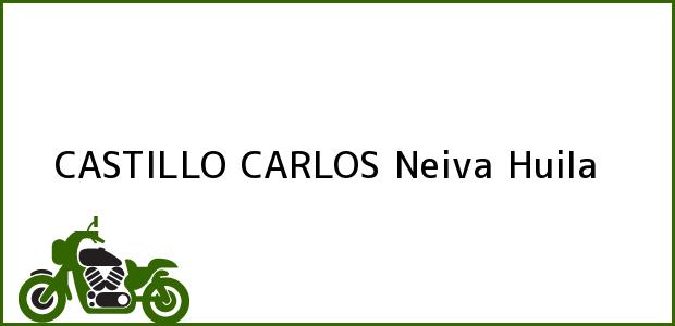 Teléfono, Dirección y otros datos de contacto para CASTILLO CARLOS, Neiva, Huila, Colombia