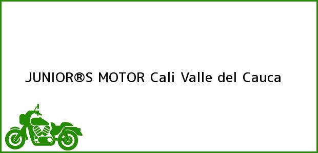 Teléfono, Dirección y otros datos de contacto para JUNIOR®S MOTOR, Cali, Valle del Cauca, Colombia