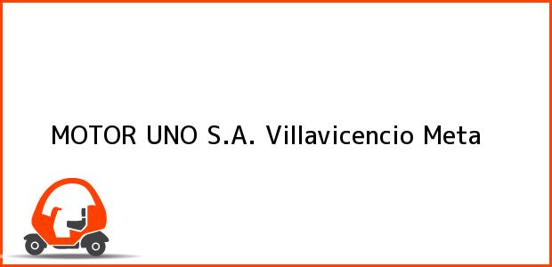Teléfono, Dirección y otros datos de contacto para MOTOR UNO S.A., Villavicencio, Meta, Colombia