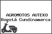 AGROMOTOS AUTEKO Bogotá Cundinamarca