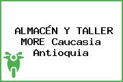 ALMACÉN Y TALLER MORE Caucasia Antioquia