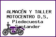 ALMACÉN Y TALLER MOTOCENTRO D.S. Piedecuesta Santander
