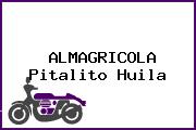 ALMAGRICOLA Pitalito Huila