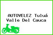 AUTOVELEZ Tuluá Valle Del Cauca