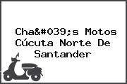 Cha's Motos Cúcuta Norte De Santander