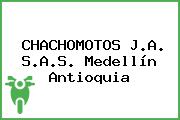 CHACHOMOTOS J.A. S.A.S. Medellín Antioquia