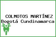 COLMOTOS MARTÍNEZ Bogotá Cundinamarca