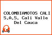 COLOMBIAMOTOS CALI S.A.S. Cali Valle Del Cauca