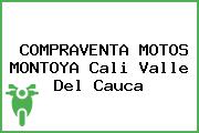 COMPRAVENTA MOTOS MONTOYA Cali Valle Del Cauca