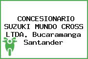 CONCESIONARIO SUZUKI MUNDO CROSS LTDA. Bucaramanga Santander