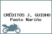 CRÉDITOS J. GUIDHO Pasto Nariño