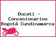 Ducati - Concesionarios Bogotá Cundinamarca