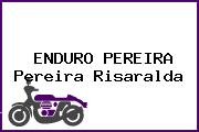 ENDURO PEREIRA Pereira Risaralda