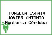 FONSECA ESPAÞA JAVIER ANTONIO Montería Córdoba