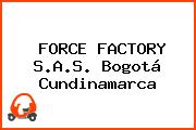 FORCE FACTORY S.A.S. Bogotá Cundinamarca