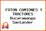 FOTON CAMIONES Y TRACTORES Bucaramanga Santander