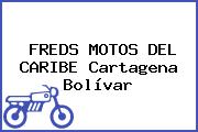 FREDS MOTOS DEL CARIBE Cartagena Bolívar