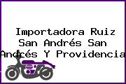 Importadora Ruiz San Andrés San Andrés Y Providencia