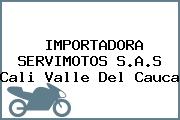 IMPORTADORA SERVIMOTOS S.A.S Cali Valle Del Cauca