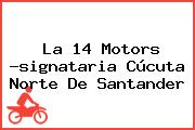 La 14 Motors -signataria Cúcuta Norte De Santander