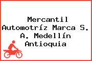Mercantil Automotríz Marca S. A. Medellín Antioquia