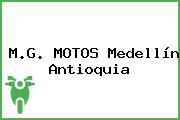 M.G. MOTOS Medellín Antioquia