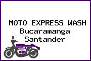MOTO EXPRESS WASH Bucaramanga Santander