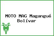 MOTO MAG Magangué Bolívar