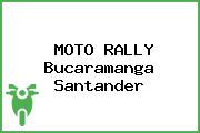 MOTO RALLY Bucaramanga Santander
