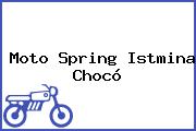 Moto Spring Istmina Chocó