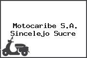 Motocaribe S.A. Sincelejo Sucre
