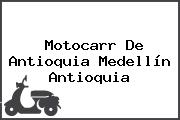 Motocarr De Antioquia Medellín Antioquia