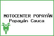 MOTOCENTER POPAYÁN Popayán Cauca