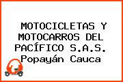 MOTOCICLETAS Y MOTOCARROS DEL PACÍFICO S.A.S. Popayán Cauca