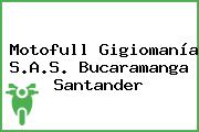Motofull Gigiomanía S.A.S. Bucaramanga Santander