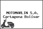 MOTOMARLIN S.A. Cartagena Bolívar