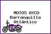 MOTOS AYCO Barranquilla Atlántico