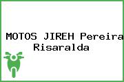 MOTOS JIREH Pereira Risaralda