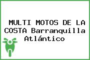 MULTI MOTOS DE LA COSTA Barranquilla Atlántico