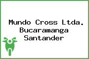 Mundo Cross Ltda. Bucaramanga Santander